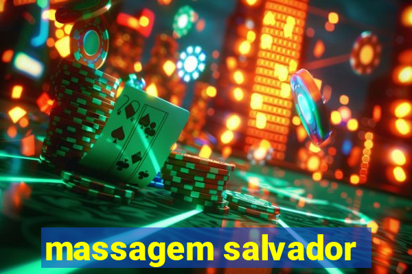 massagem salvador